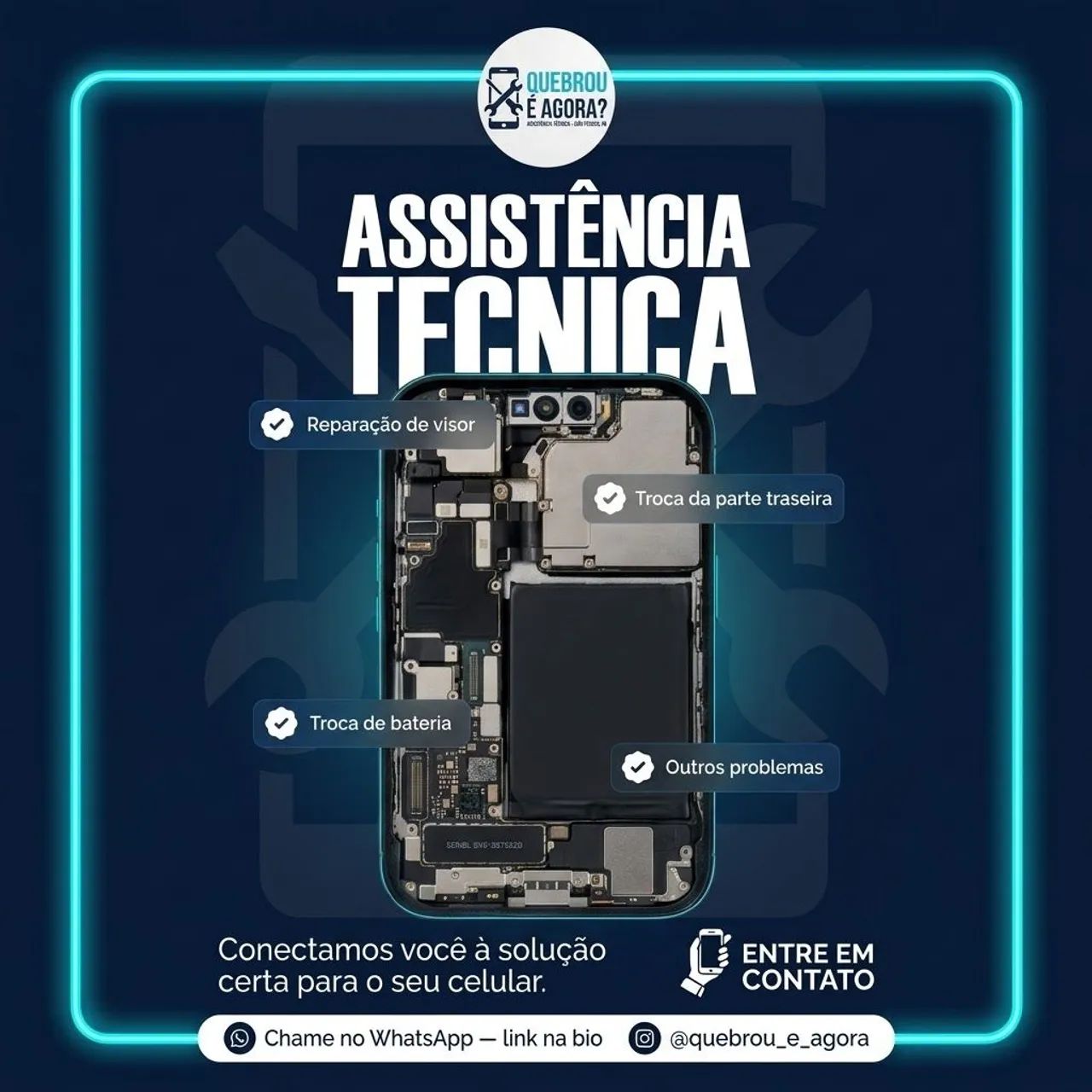 Seu celular quebrou eu conserto para você ?