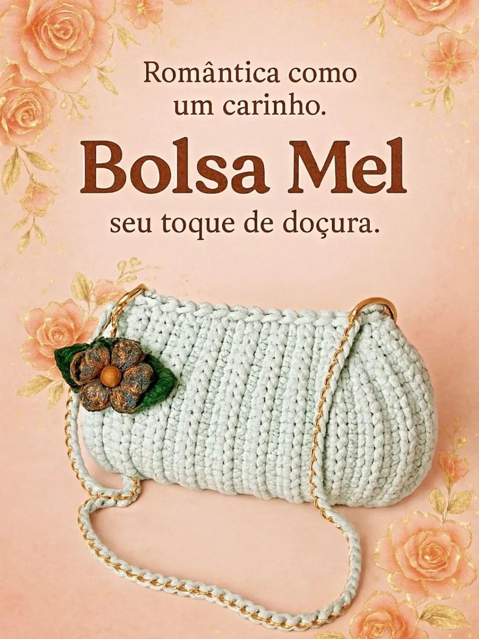 Bolsa Mel - Seu toque de doçura