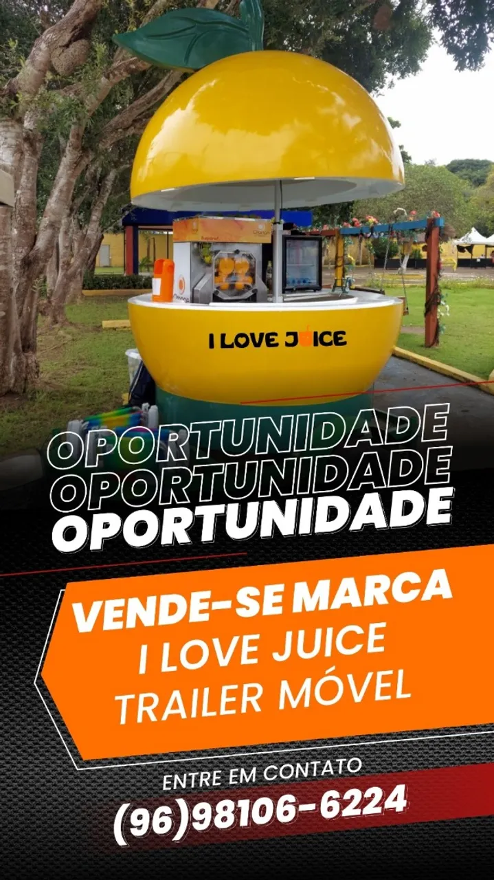 Trailer móvel e Marca de Suco Natural I LOVE JUICE
