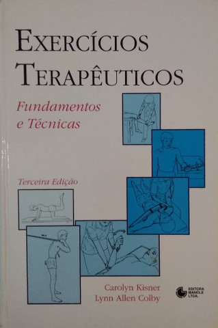 Livro: Exercícios Terapêuticos Fundamentos e Técnicas