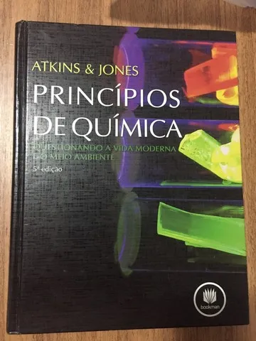 PRINCÍPIOS DE QUÍMICA - Questionando a vida moderna e o meio ambiente