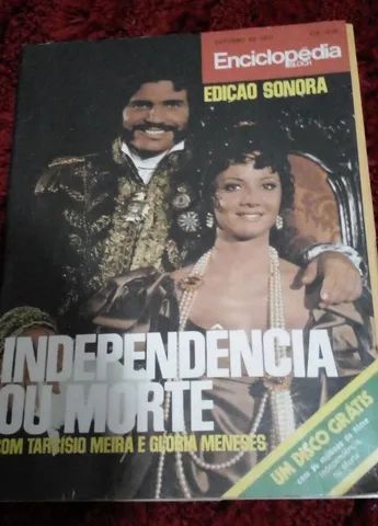 INDEPENDÊNCIA OU MORTE/ ENCICLOPÉDIA BLOCH. 