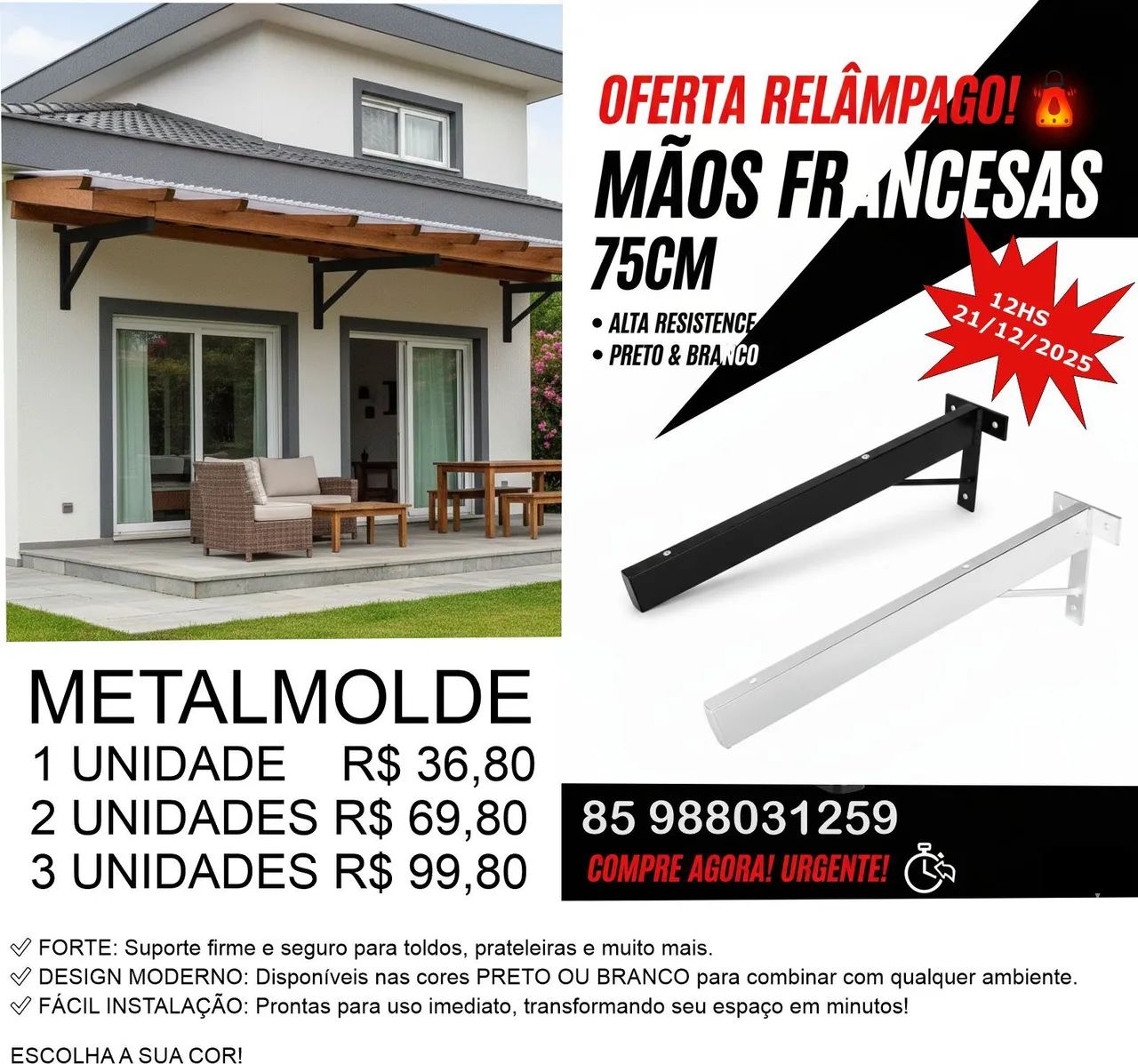 Mãos Francesas Forte Toldo e Coberta