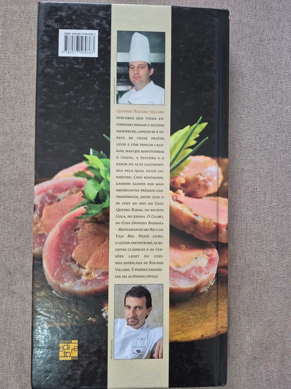 Roland Villard a dieta do chef - Foto 2
