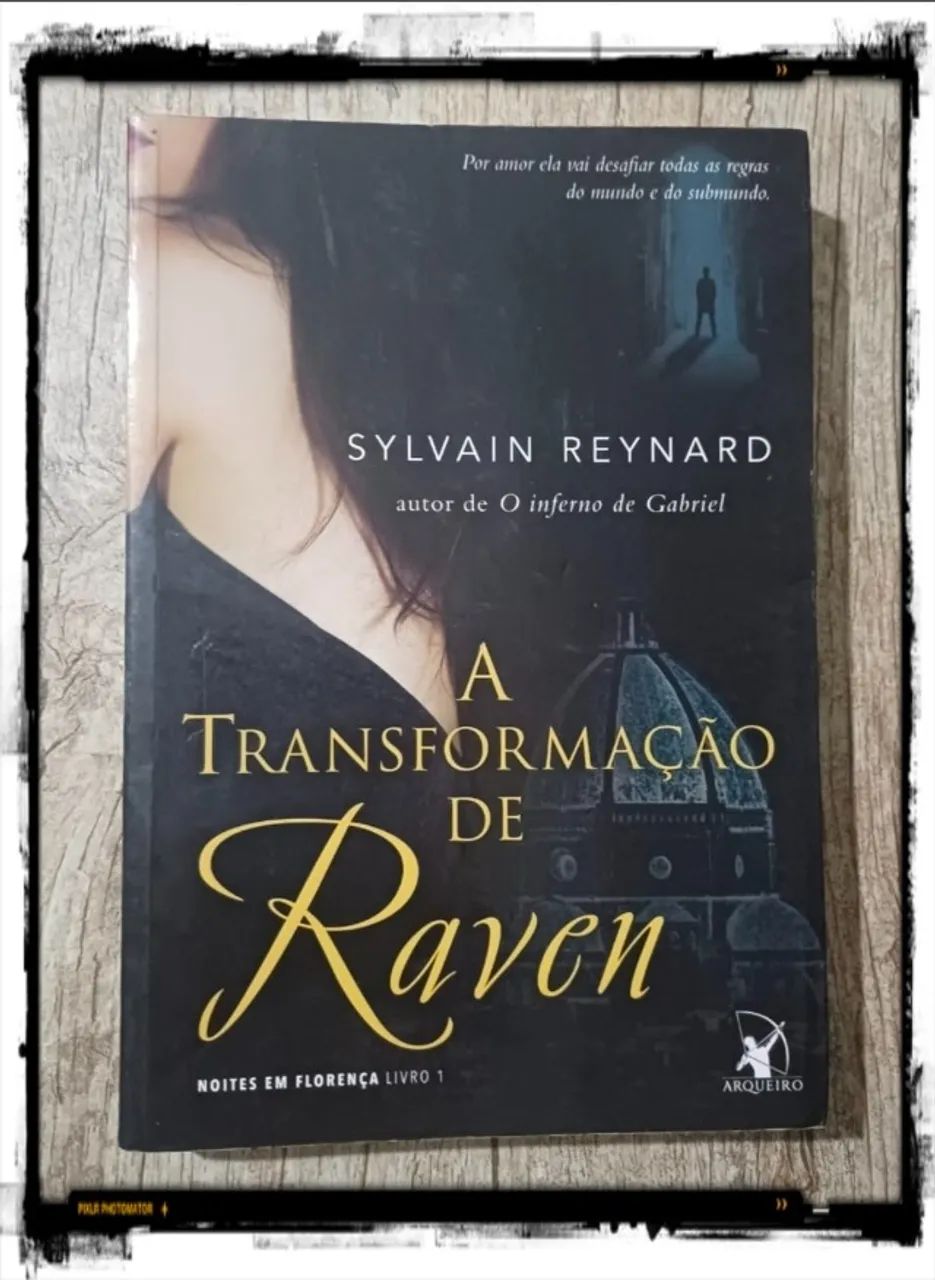 Livro: A transformação de Raven (Noites em Florença - Livro 1) 