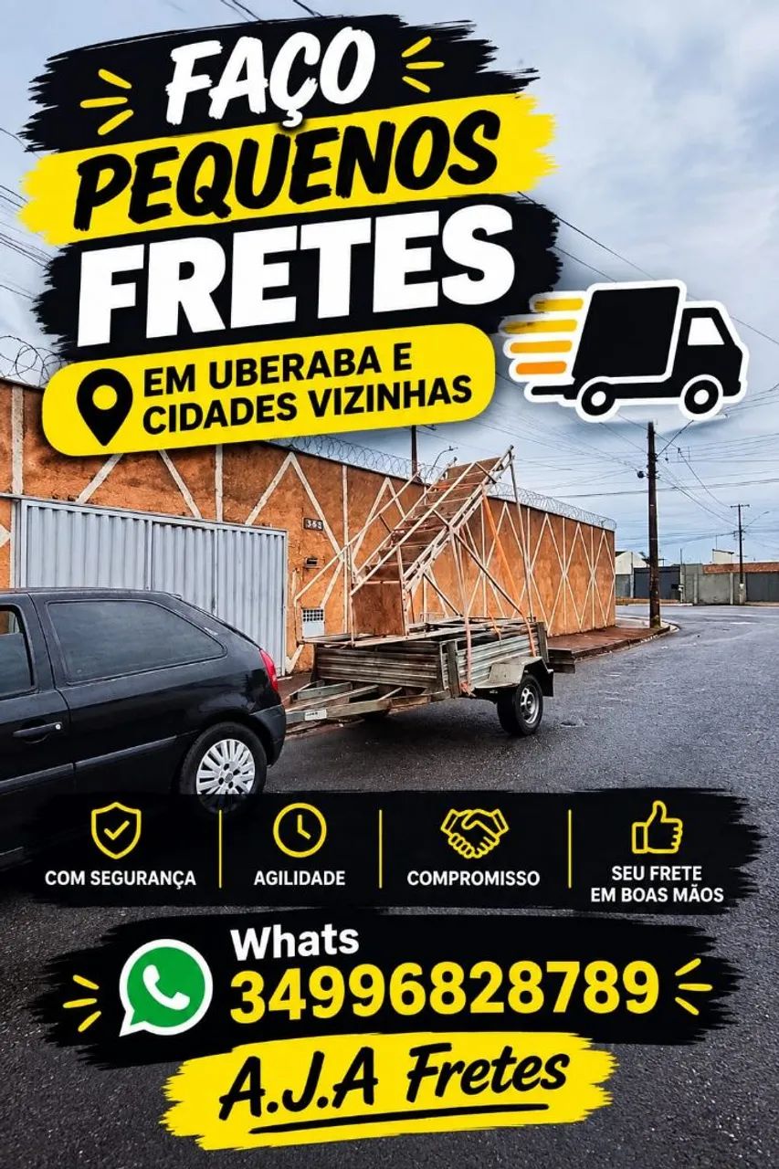 Pequenos Fretes e Transportes - A.J.A Fretes em Uberaba e Região.