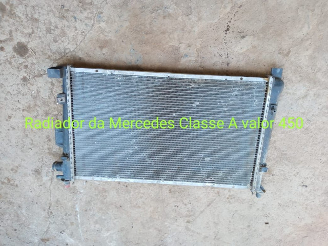 Radiador da Mercedes Classe A valor 450