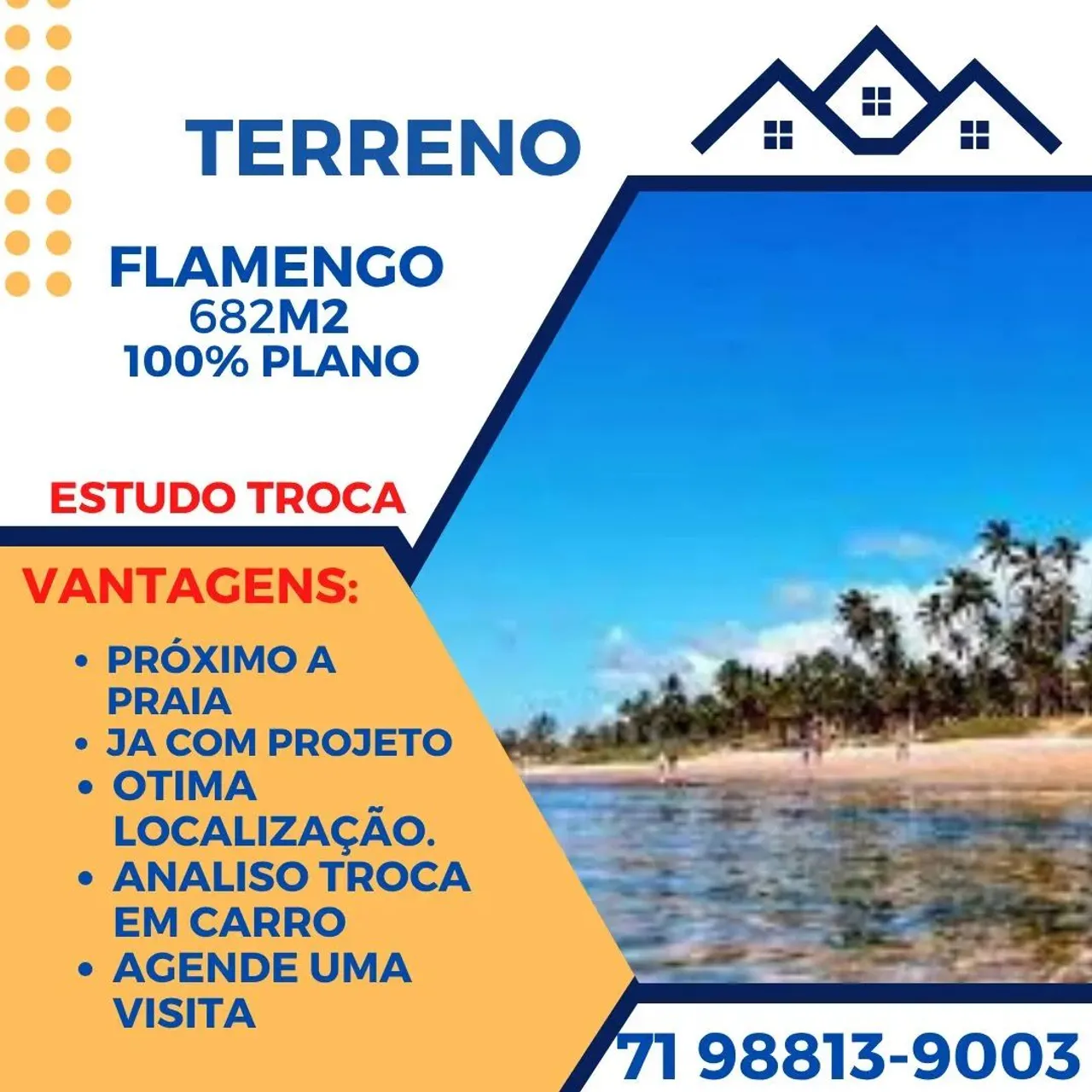 682 M² Plano em otima localização, Flamengo, Estela mares, Itapua, Vilas do Atlantico