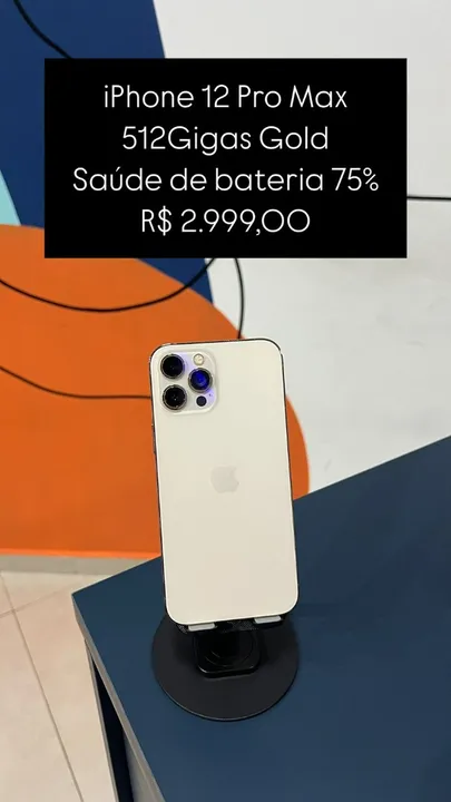 iPhone 12 Pro Max / 512GB / Gold / Saúde de bateria 75% R$ 2.999,00