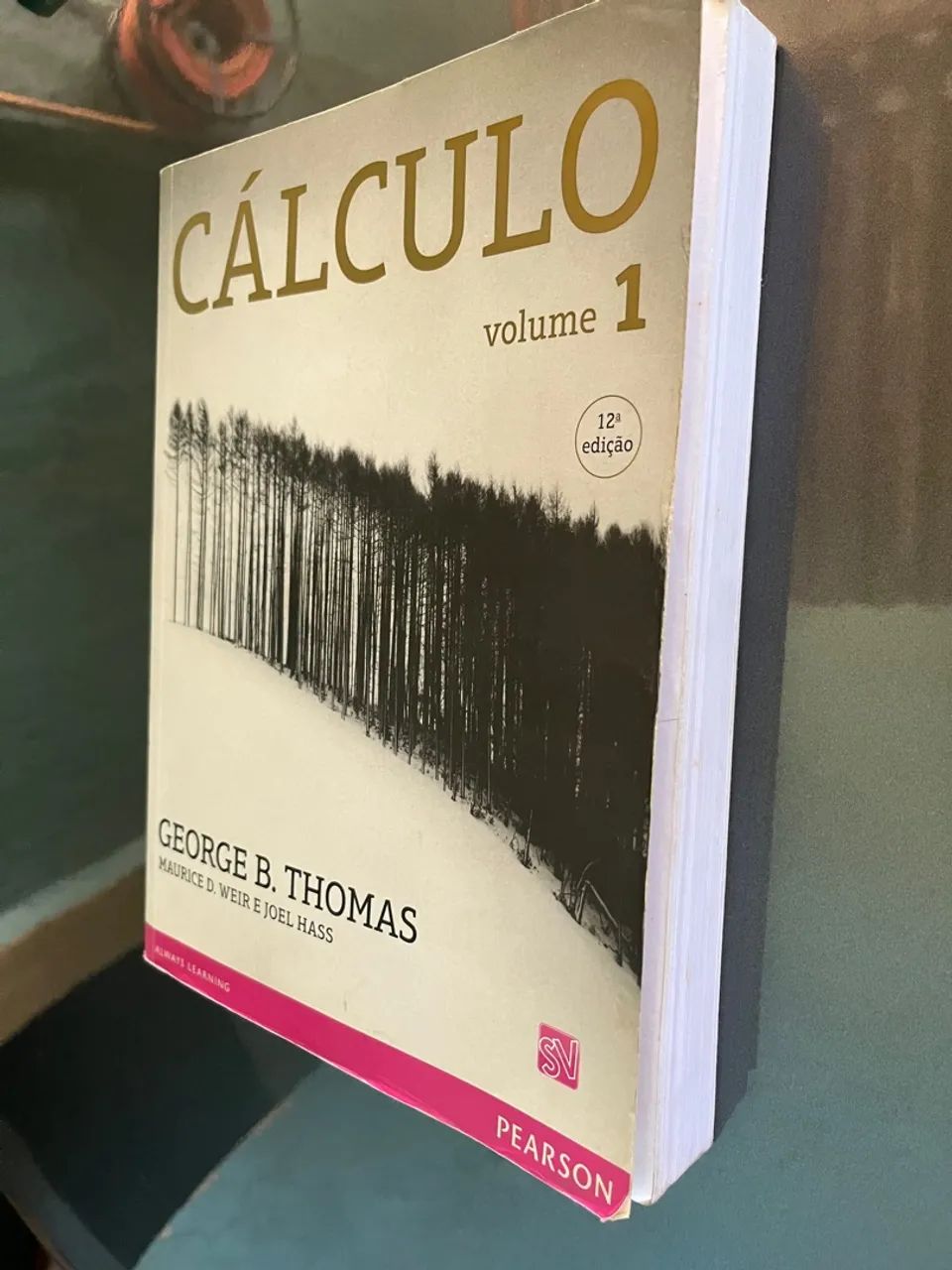 Cálculo Volume 1 - George B Thomas - 12ª Edição  - Foto 2