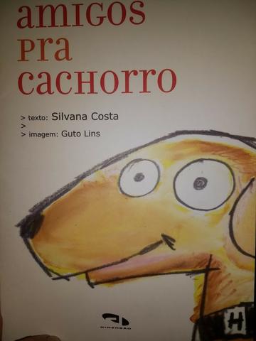 Amigos pra cachorro