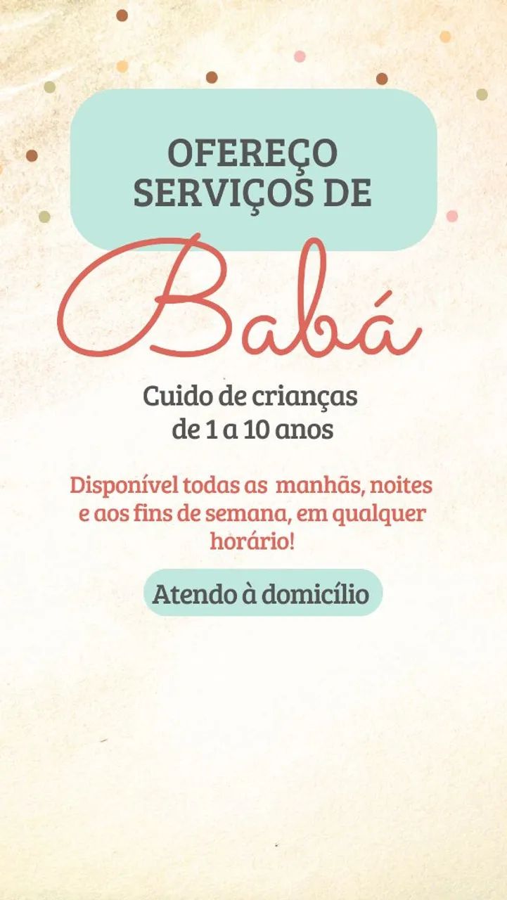Ofereço serviços de Tutoria e Babá.