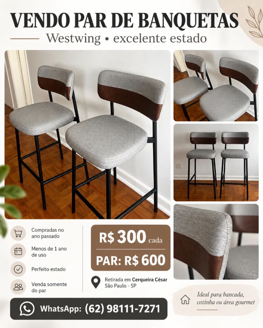 Banquetas Westwing em excelente estado