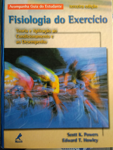 Livro: Fisiologia do Exercício. Teoria e Aplicação ao Condicionamento e ao Desempenho