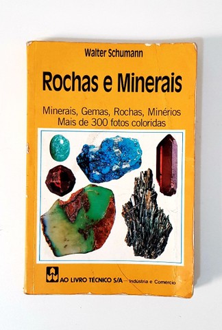 Livro Rochas e Minerais - Walter Schumann