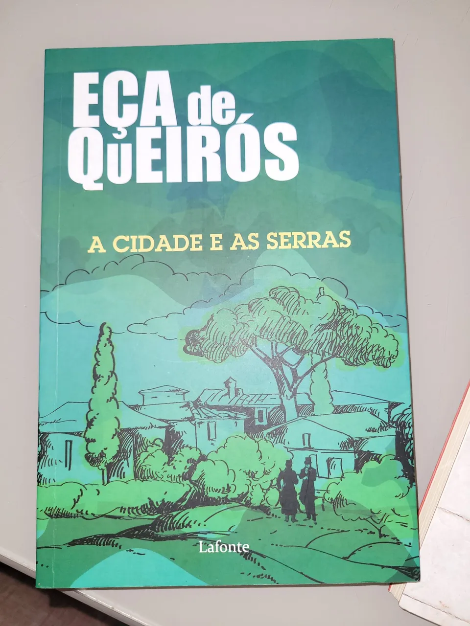 A Cidade e as Serras - Eça de Queirós