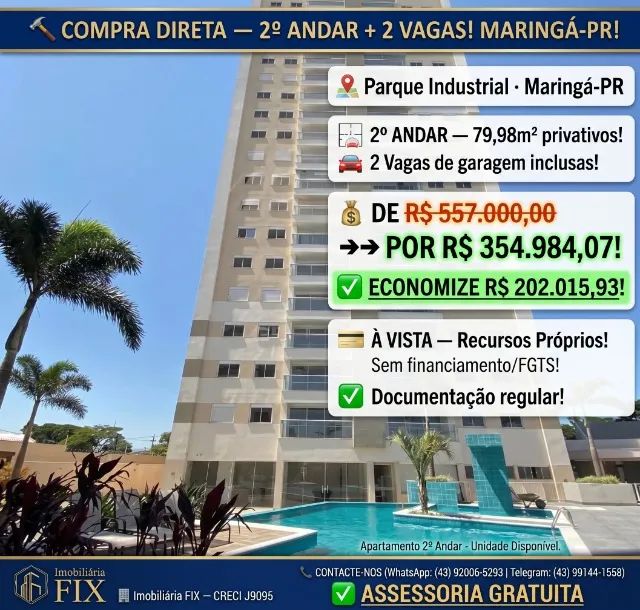? COMPRA DIRETA ? 2º ANDAR + 2 VAGAS! MARINGÁ-PR!