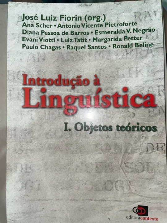 Livro Introdução à Linguística Objetos teóricos - José Luiz Fiorin