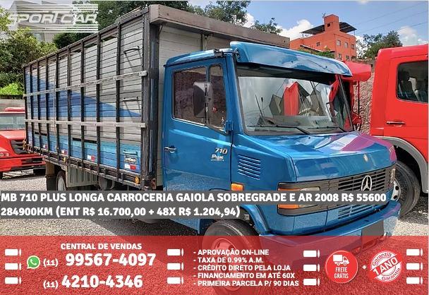 Mb 710 plus longa carroceria gaiola sobregrade e ar 2008 R$55.660 284990km