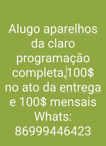 Alugo aparelho da CLARO