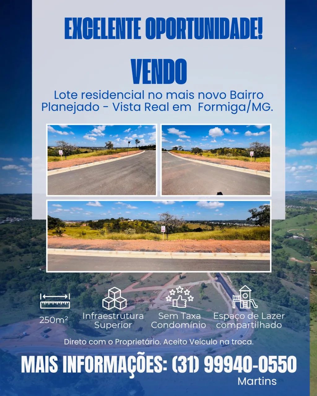 Lote Bairro Vista Real em Formiga/MG
