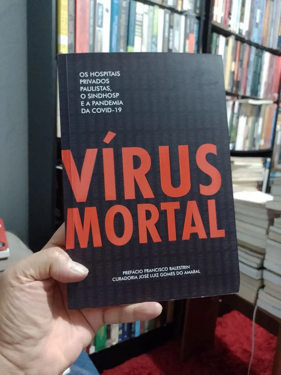 Vírus Mortal - ( Francisco Balestrin )