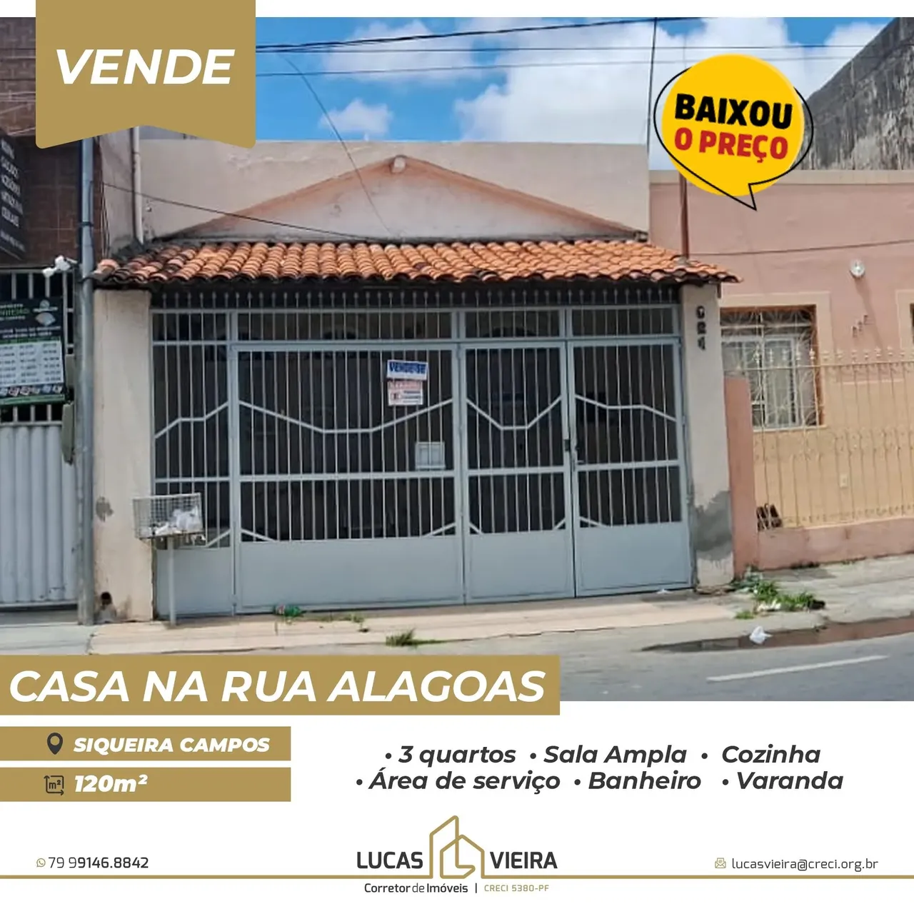 Casa a venda na Rua Alagoas no Bairro Siqueira Campos (Prox. Posto de Gasolina Petrox)