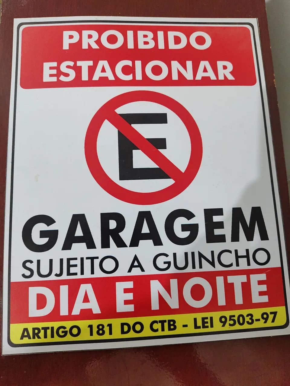Placa de Proibição de Estacionar - Garagem