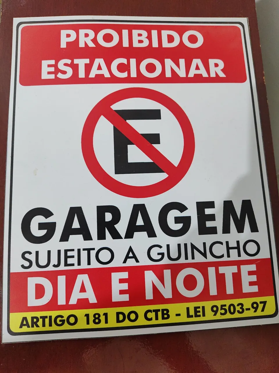 Placa de Proibição de Estacionar - Garagem