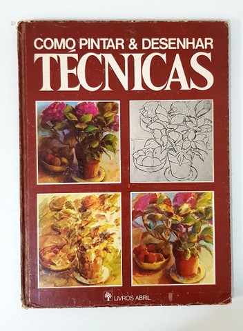Livro Como Pintar e Desenhar Técnicas 