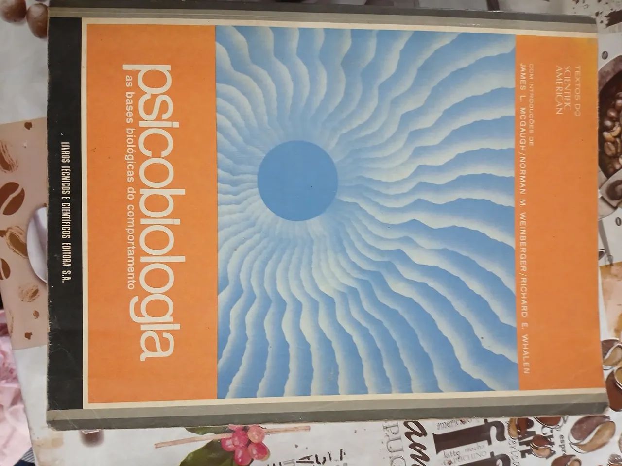 Psicobiologia - As Bases Biológicas do Comportamento