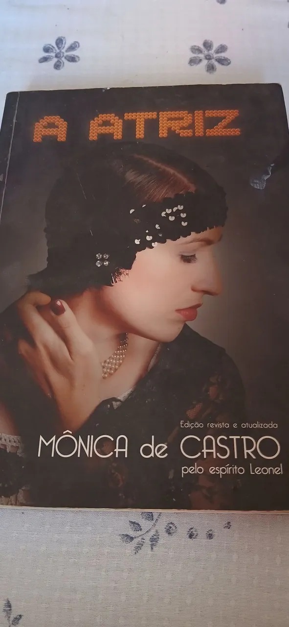 Livro A Atriz - Mônica de Castro