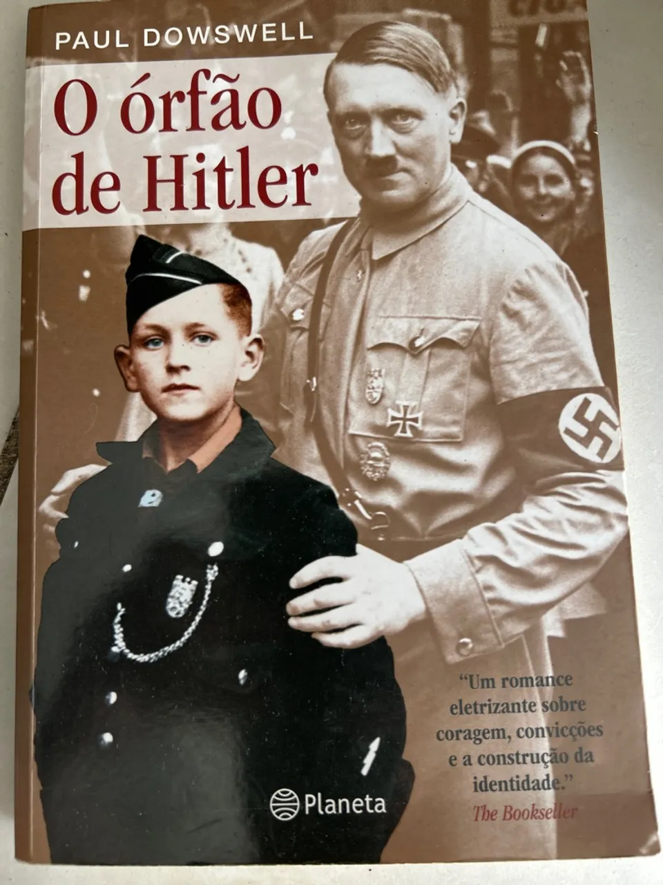 O Órfão de Hitler - Paul Dowswell