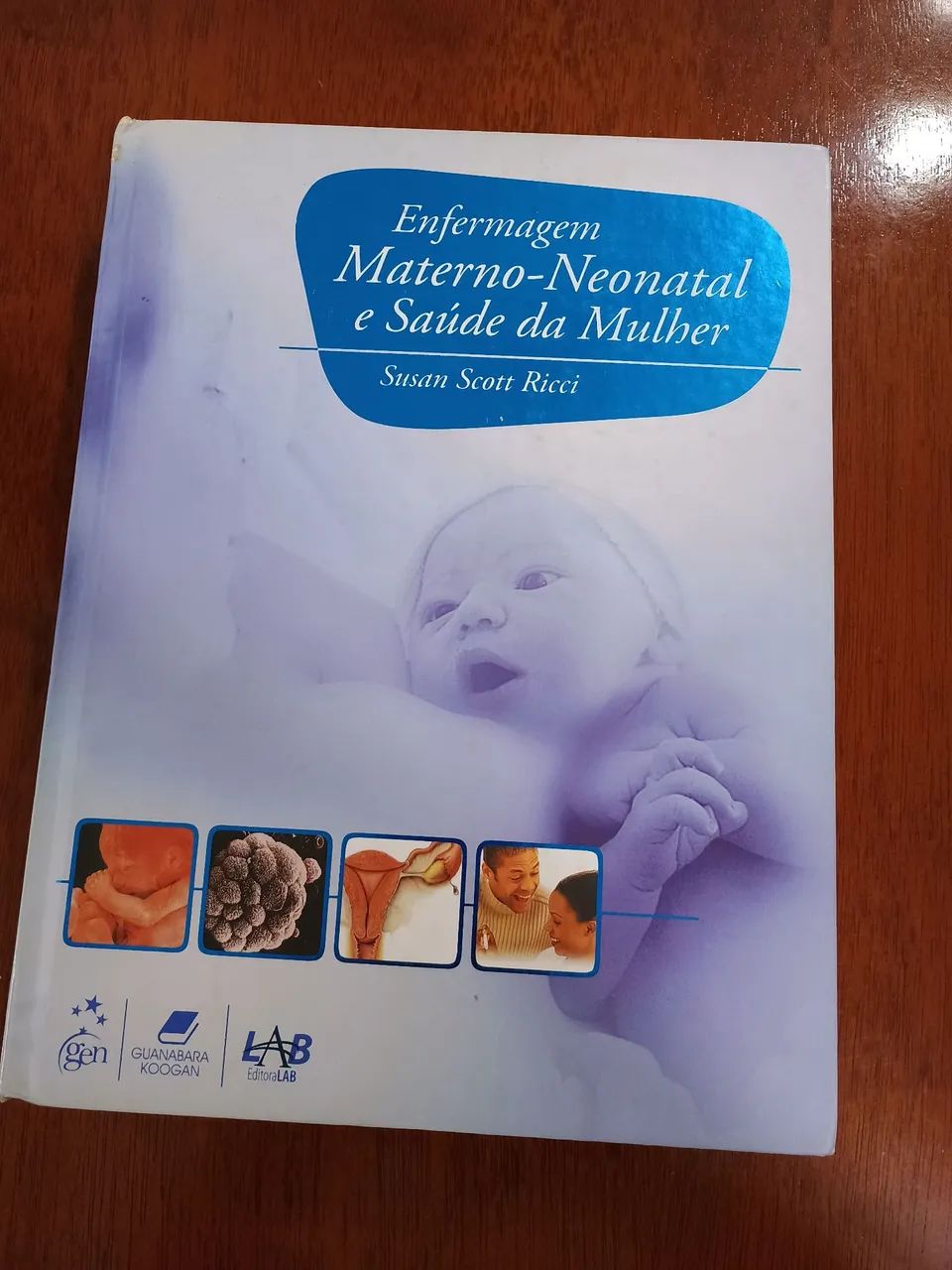 Livro Enfermagem Materno-Neonatal - Saúde da Mulher