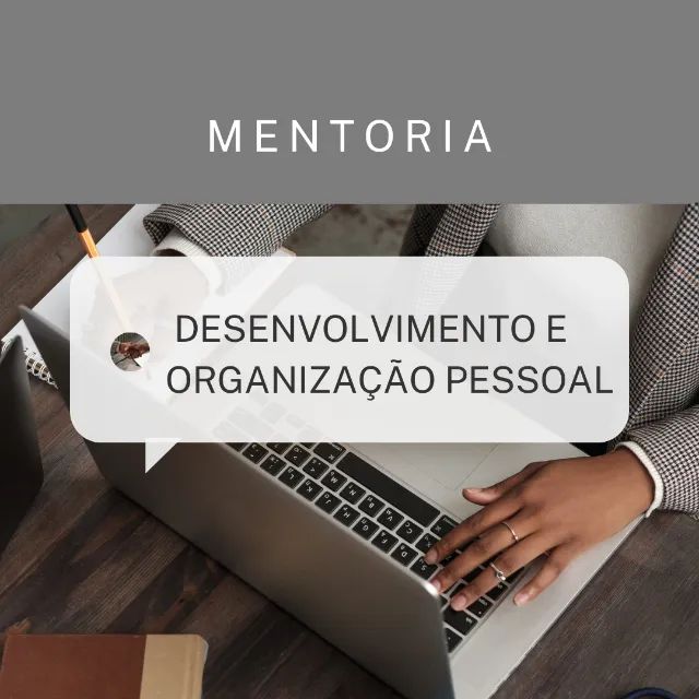 Desenvolvimento e Organização Pessoal