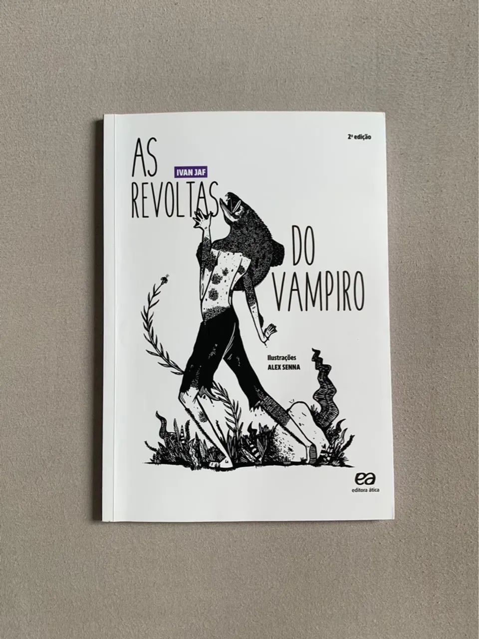 Livro As Revoltas do Vampiro - Ivan Jaf
