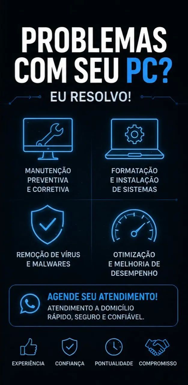 MONTAGEM, PREVENTIVA, REMOÇÃO DE VÍRUS FORMATAÇÃO do seu computador.