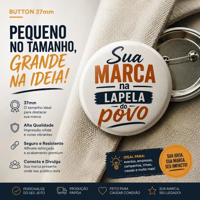 Botton/Pin - Sua ideia na Lapela do Povo - Foto 2