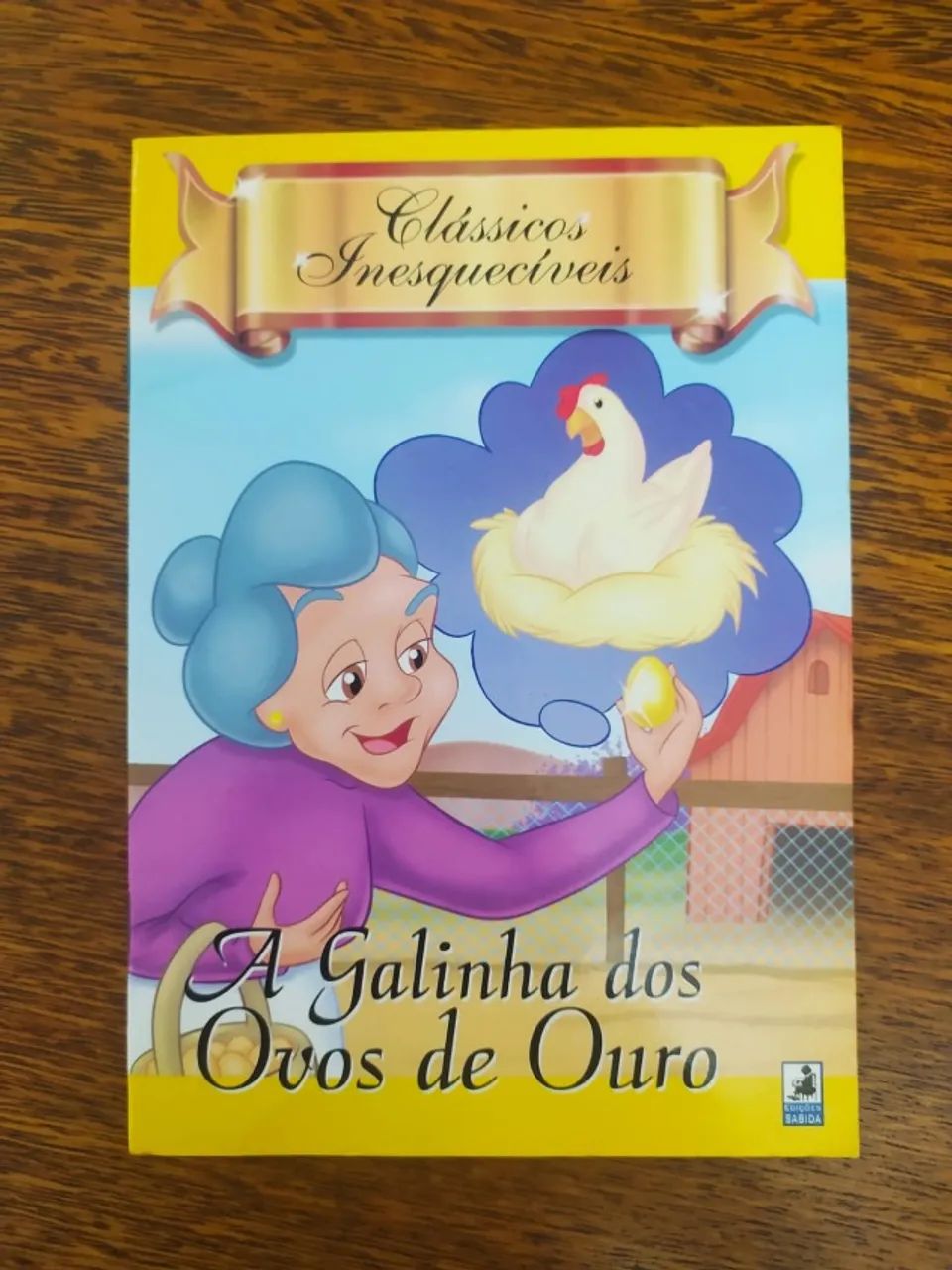 Livro A Galinha Dos Ovos De Ouro Clássicos Inesquecíveis