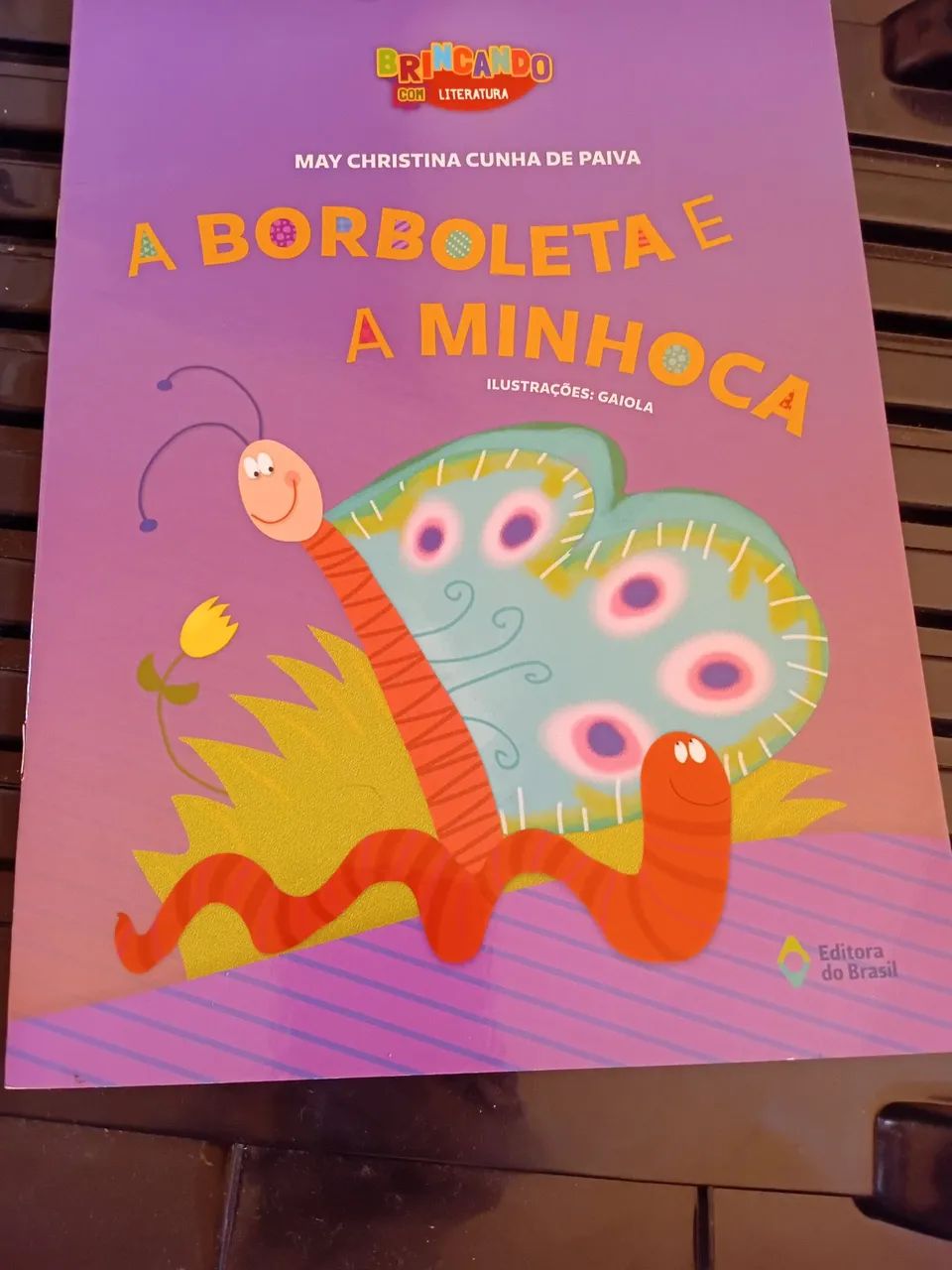 A BORBOLETA E A MINHOCA