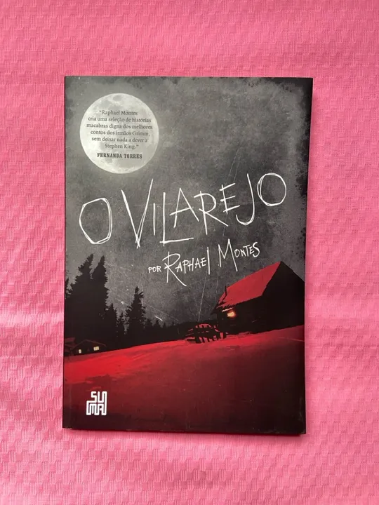 O Vilarejo - Raphael Montes