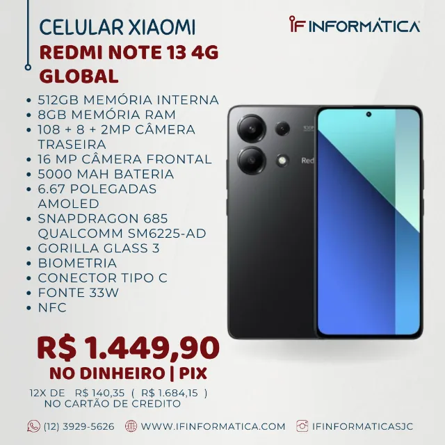 CELULAR XIAOMI REDMI NOTE 13 4G / 8GB RAM / 512GB / SNAPDRAGON 685 / NFC / GLOBAL