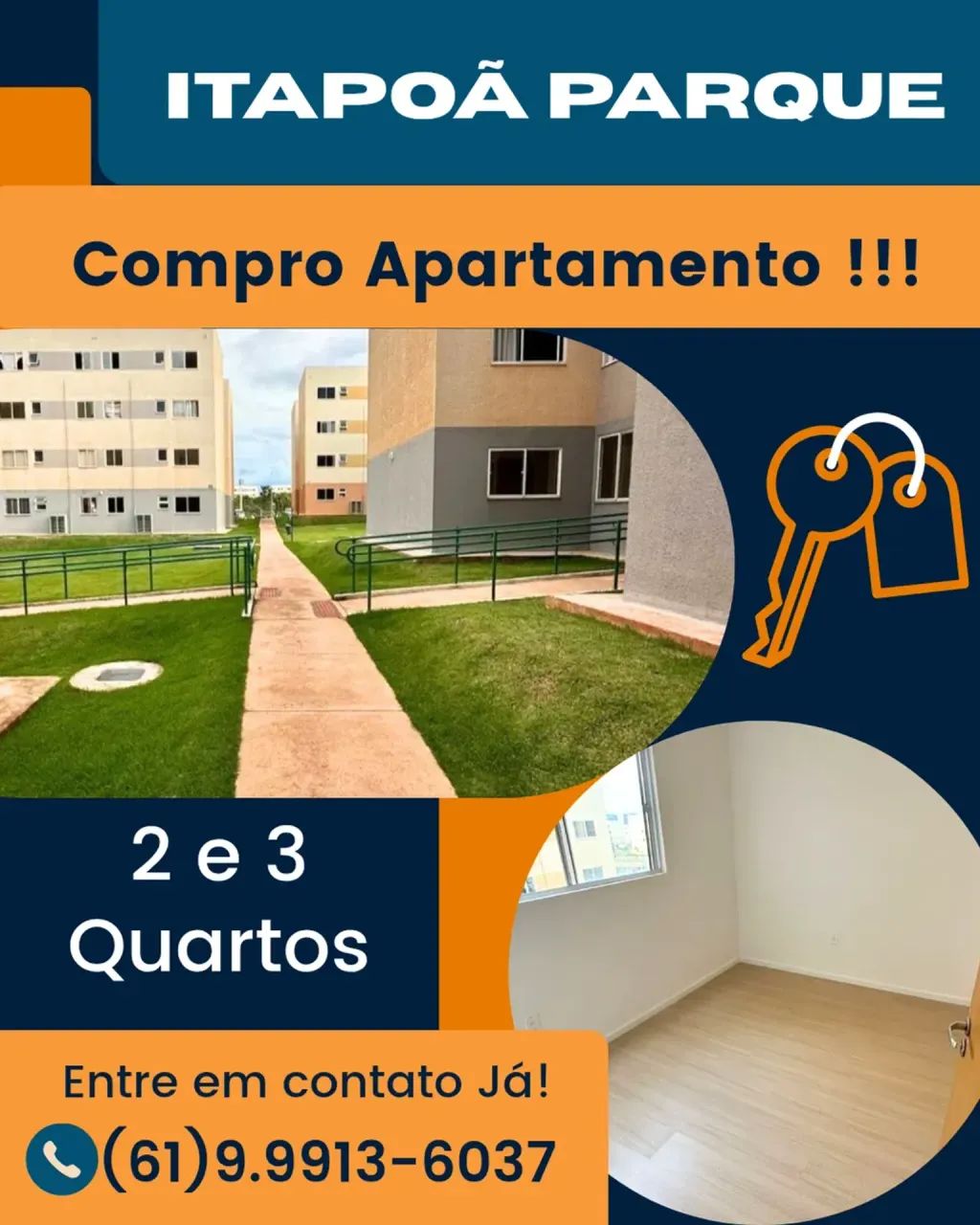 Compro Apartamento no Itapoã Parque!!!