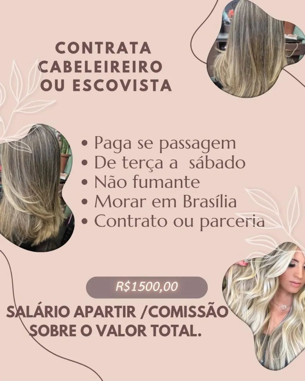 CONTRATA CABELEIREIRA OU ESCOVISTA