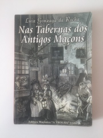 Livro: Nas Tabernas dos Antigos Maçons