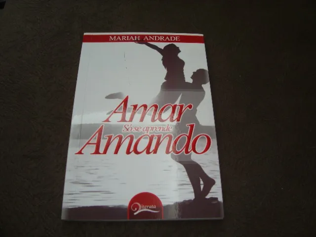Amar So Se Aprende Amando Mariah Andrade