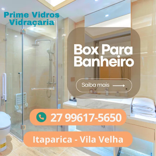Box Para Banheiro - Seu Melhor Preço em Vila Velha! Orçamento Aqui!