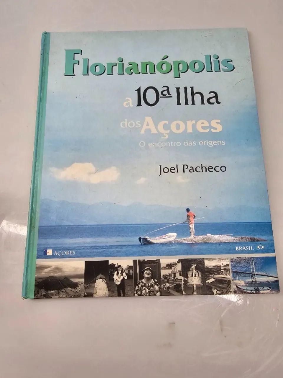 Livro Florianópolis a 10 Ilha dos Açores