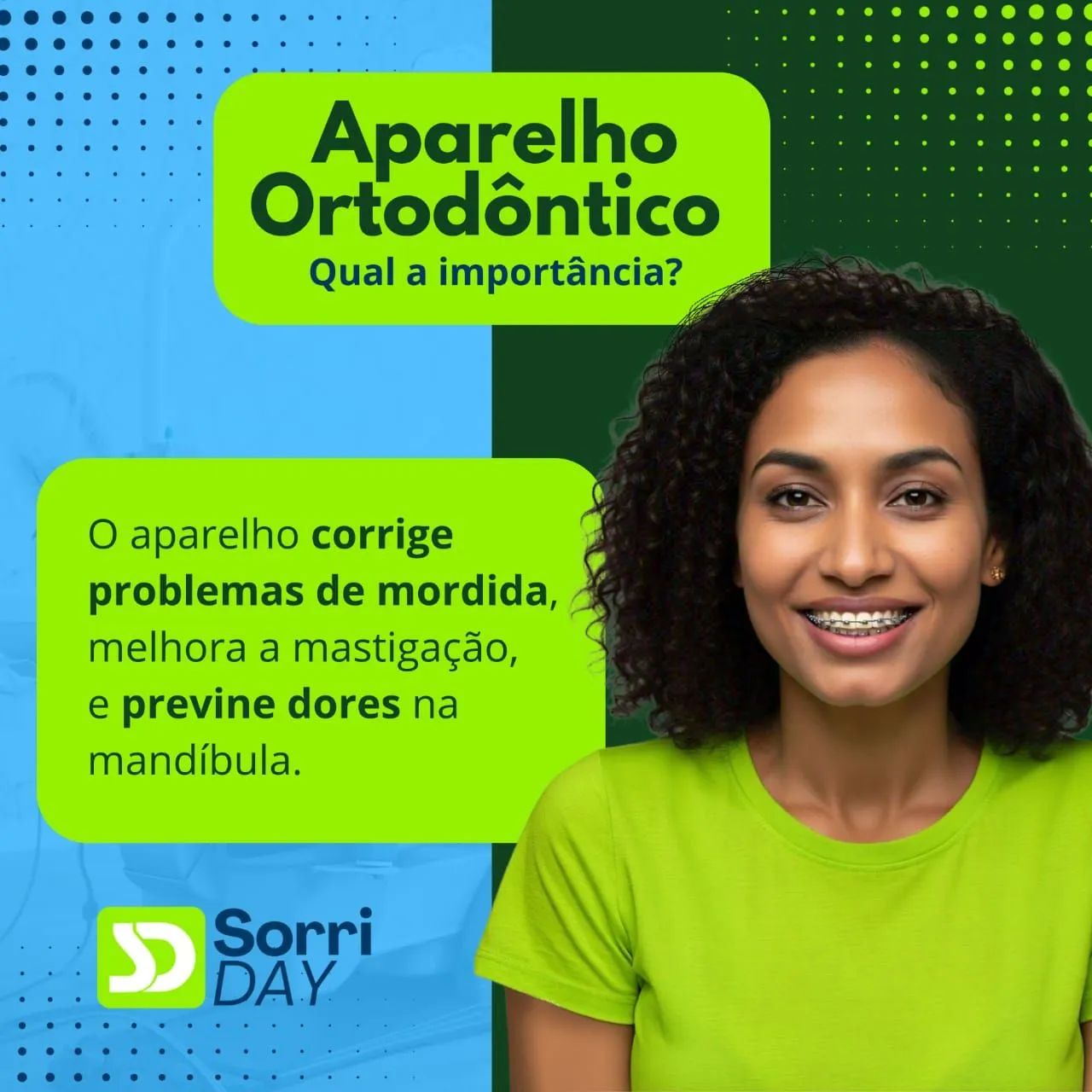 Aparelho Ortodôntico - SorriDay