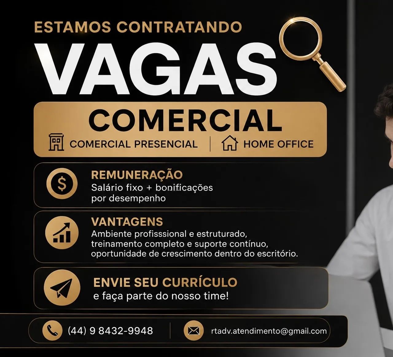 Vaga Comercial - Presencial ou HomeOffice